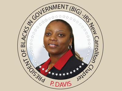 Blacks In Government (BIG)-IRS New Carrollton president Paula Davis